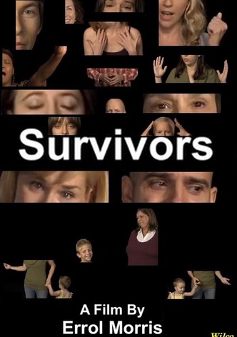 Survivors