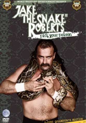 WWE: Jake 'The Snake' Roberts - Pick Your Poison
