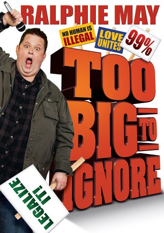 Ralphie May: Too Big to Ignore