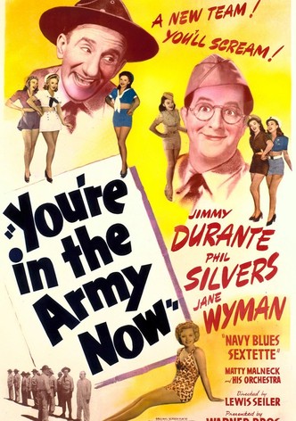 You're in the Army Now