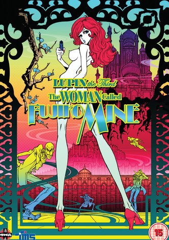 Lupin III. - The Woman Called Fujiko Mine