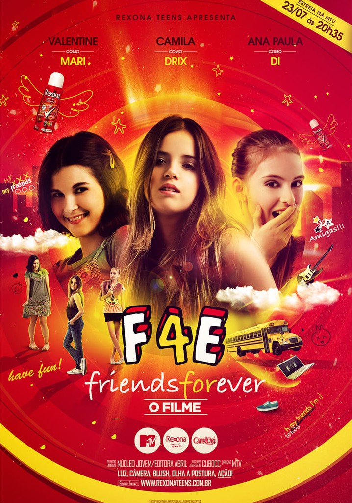 Friends Forever — O Filme