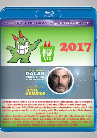 Juste Pour Rire 2017 - Gala Juste Absurde