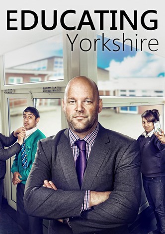 Educating Yorkshire