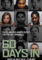 60 Days In Season 1 watch full episodes streaming online