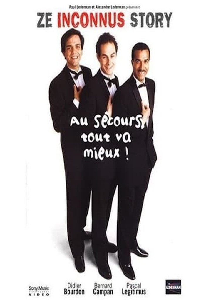 Les Inconnus - Au secours… Tout va mieux !