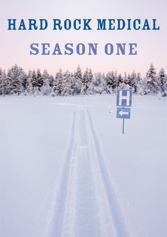 Hard Rock Medical - Season 1