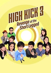 High Kick: Revenge of the Short Legged - Temporada 1