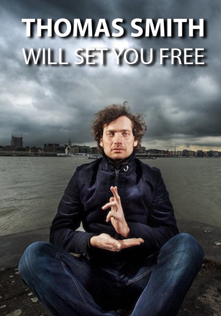 Thomas Smith Will Set You Free