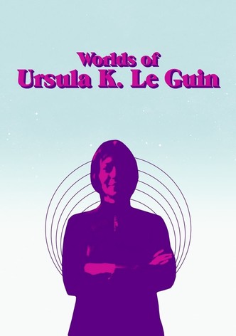 Worlds Of Ursula K. Le Guin