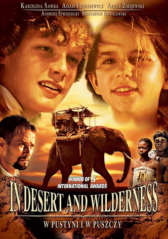 Durch Wüste und Wildnis