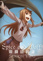 Spice and Wolf - Season 2