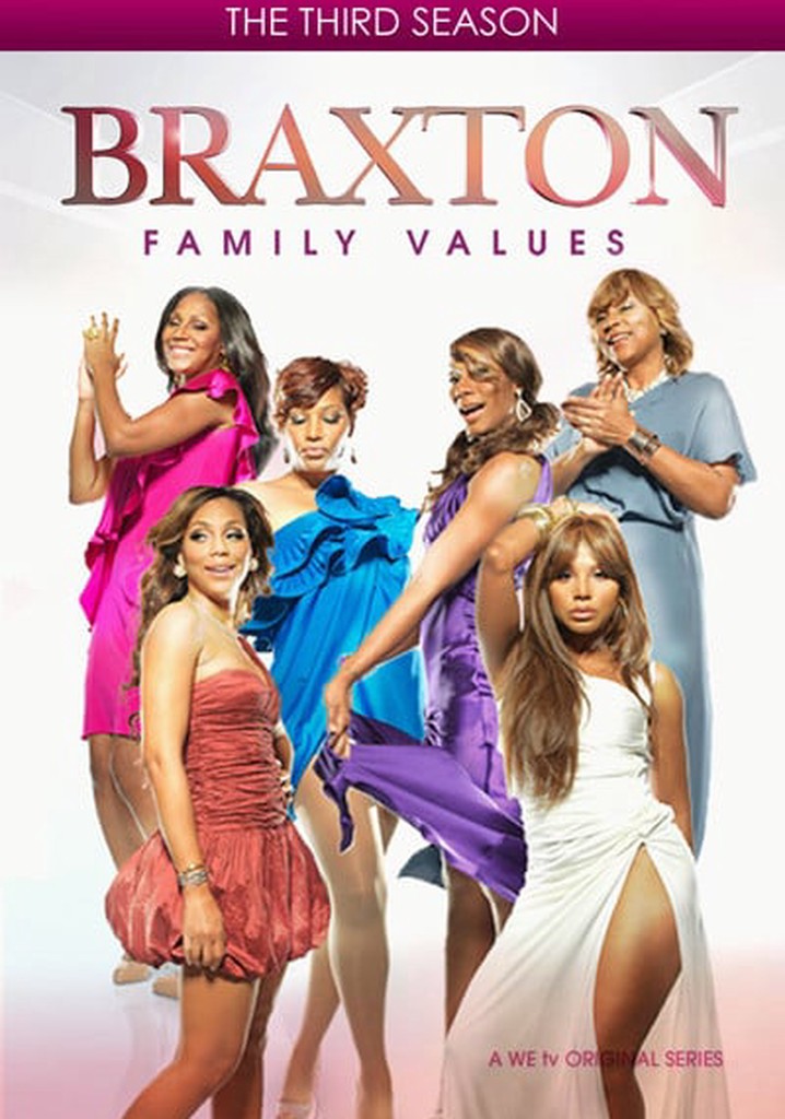 Braxton Family Values Season 3 watch episodes streaming online