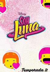 Soy Luna: Dein Auftritt - Kausi 2