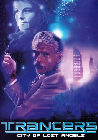 Trancers: City of Lost Angels