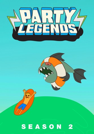 PARTY LEGENDS Season 2