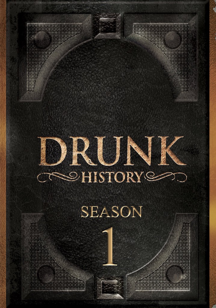 Drunk History Season 1 watch episodes streaming online