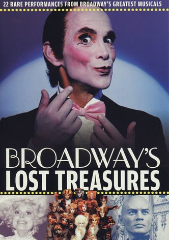 Broadway's Lost Treasures
