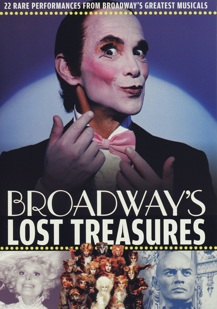 Broadway's Lost Treasures