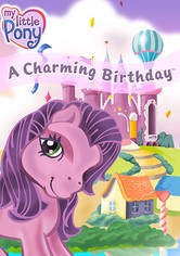 My Little Pony: A Charming Birthday
