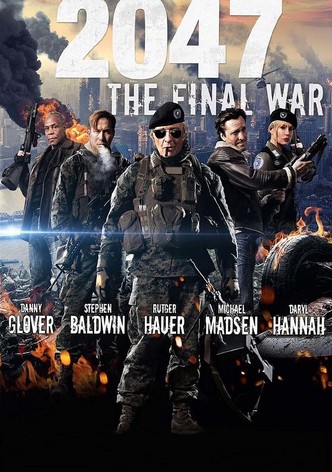 2047: The Final War