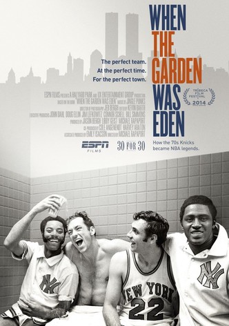 When the Garden Was Eden
