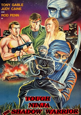 Tough Ninja the Shadow Warrior