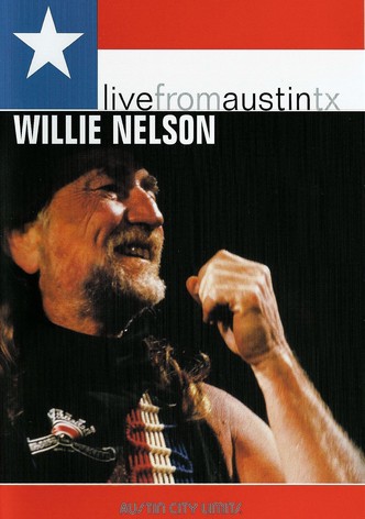 Willie Nelson - Live from Austin TX