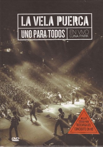 La Vela Puerca - Uno Para Todos