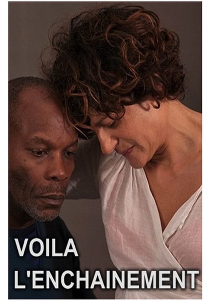 Voilà l'enchaînement