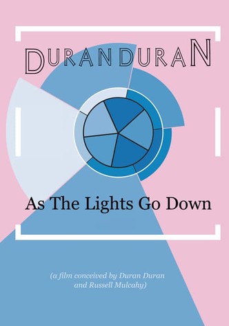 As the Lights Go Down