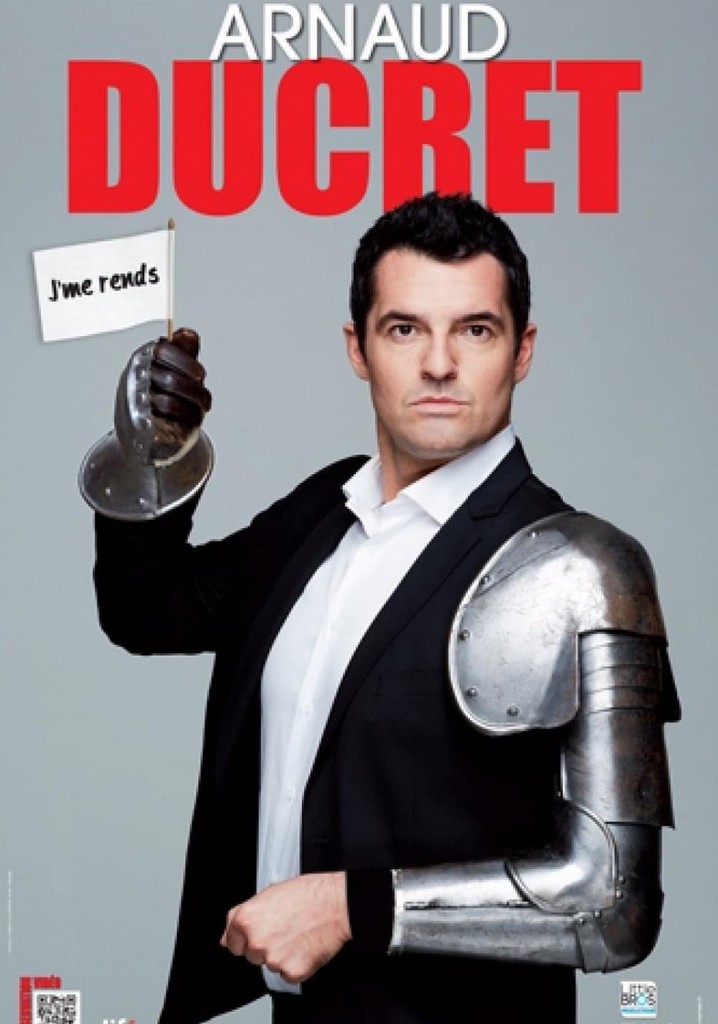 Arnaud Ducret - J'me Rends