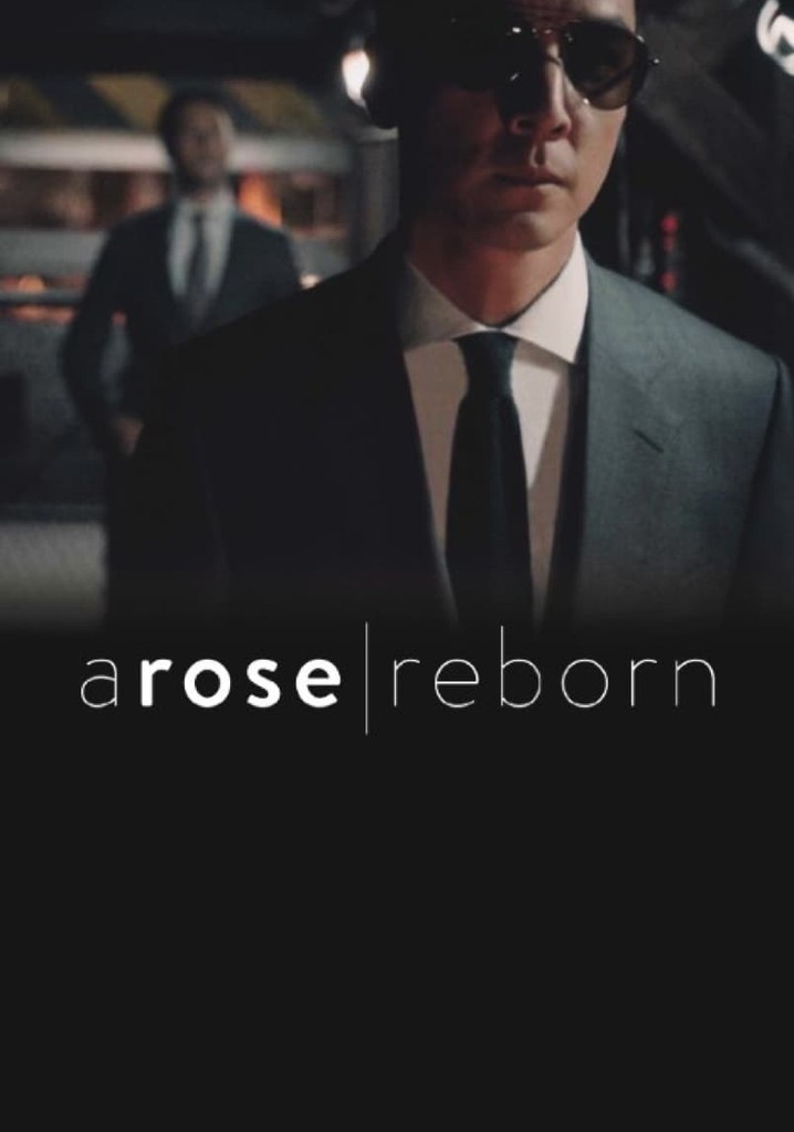 A Rose Reborn