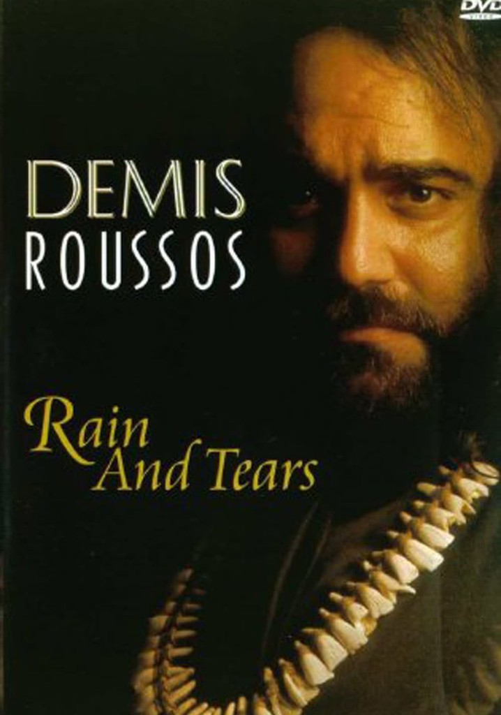Demis Roussos:  Rain And Tears