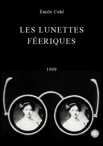 Les lunettes féeriques