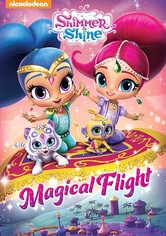 Shimmer and Shine: Magical Flight