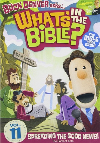 Buck Denver Asks: What's in the Bible? Volume 11 - Spreading the Good News!