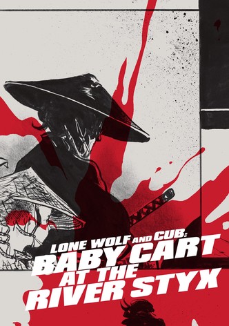 Lone Wolf and Cub: Baby Cart at the River Styx