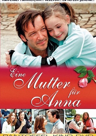 Eine Mutter für Anna