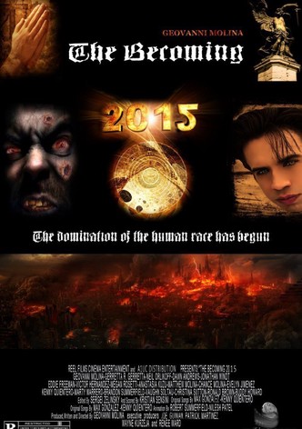 The Becoming 2015