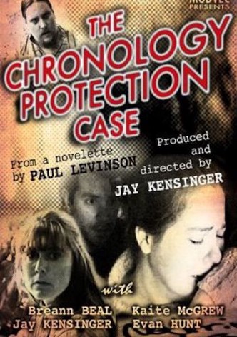 The Chronology Protection Case