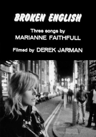 Broken English: Three Songs by Marianne Faithfull