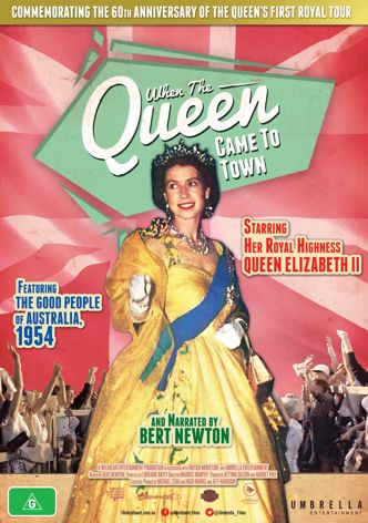When the Queen Came to Town