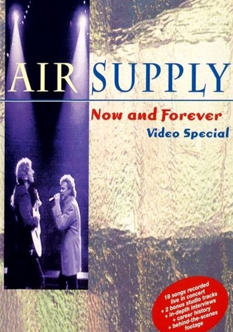 Air Supply - Now and Forever