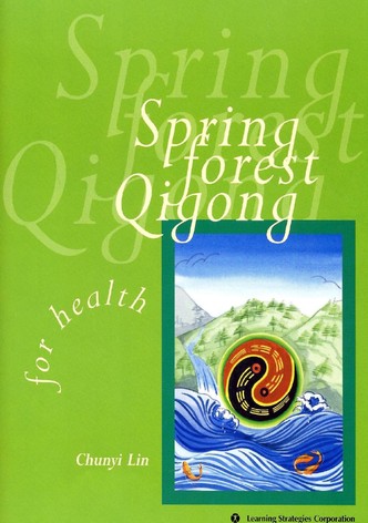 Spring Forest Qigong, Level 1: For Health