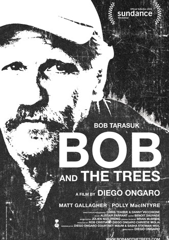 Bob and the Trees