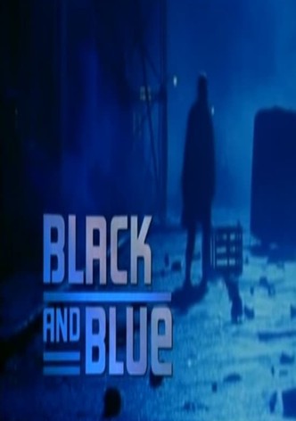 Black and Blue