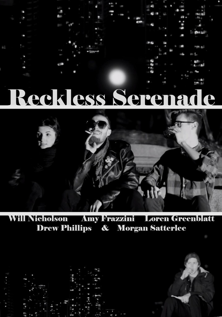 Reckless Serenade