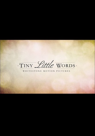 Tiny Little Words