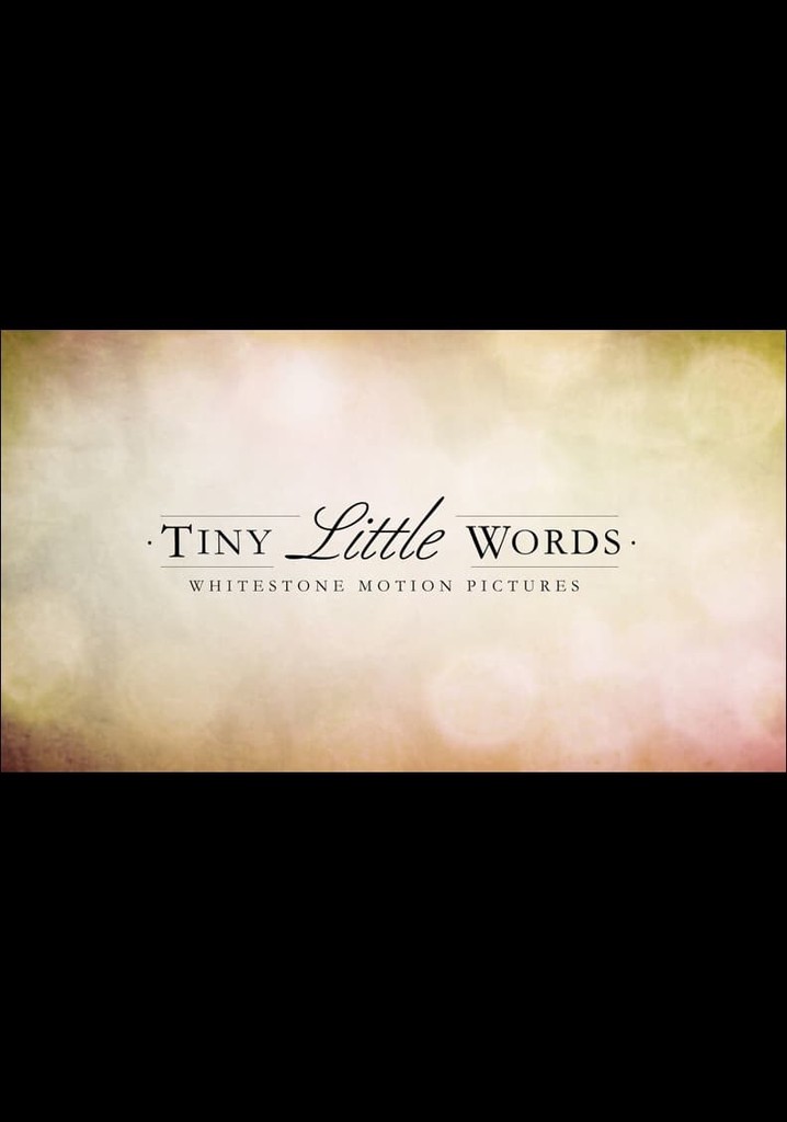 Tiny Little Words